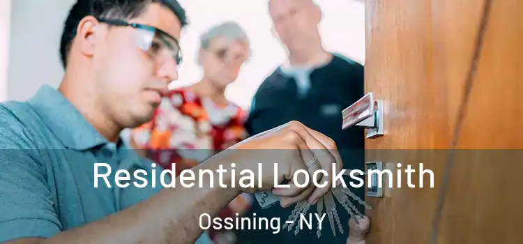 Residential Locksmith Ossining - NY